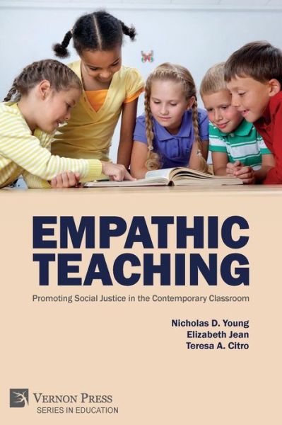 Cover for Nicholas D. Young · Empathic Teaching Promoting Social Justice in the Contemporary Classroom (Paperback Book) (2019)