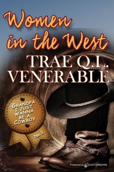 Cover for Trae Q L Venerable · Grandpa I Just Wanna be a Cowboy (Paperback Book) (2020)