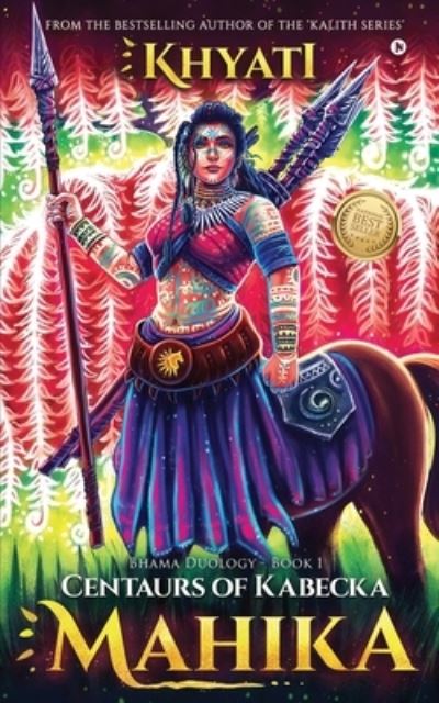 Cover for Khyati · Centaurs of Kabecka (Paperback Book) (2021)