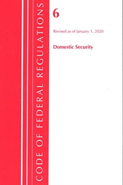 Cover for Office Of The Federal Register (U.S.) · Code of Federal Regulations, Title 06 Domestic Security, Revised as of January 1, 2020 - Code of Federal Regulations, Title 05 Administrative Personnel (Paperback Book) (2020)