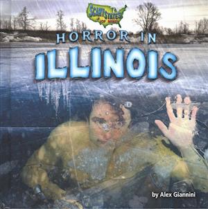 Cover for Alex Giannini · Horror in Illinois (Hardcover Book) (2019)