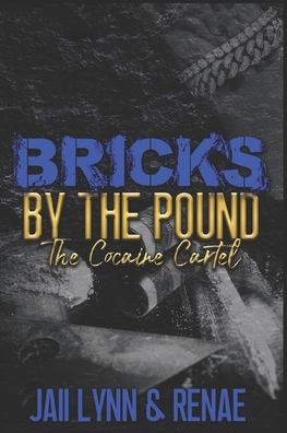 Cover for Jaii Lynn Renae · Bricks By The Pound (Paperback Book) (2020)