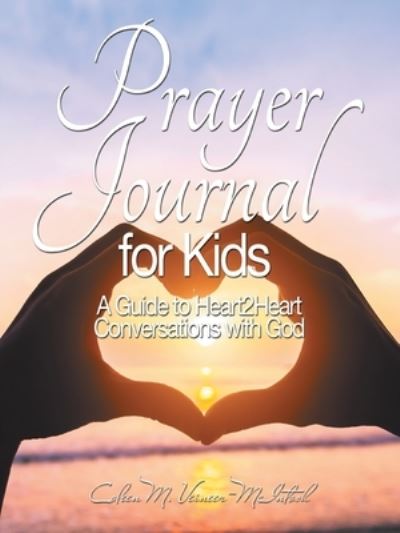 Cover for Coleen M Veineer-McIntosh · Prayer Journal (Paperback Book) (2022)