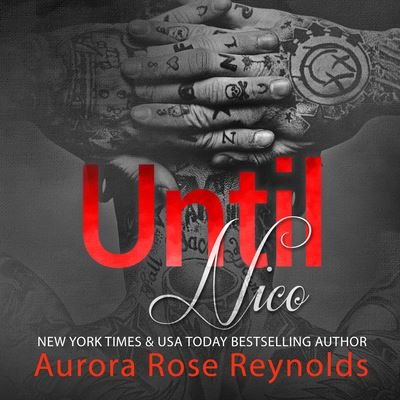 Cover for Aurora Rose Reynolds · Until Nico (CD) (2022)