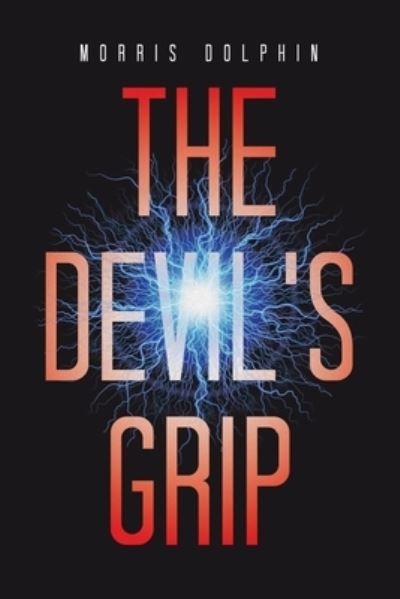 Cover for Morris Dolphin · Devil's Grip (Book) (2023)