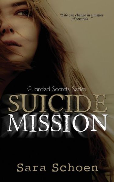 Cover for Sara Schoen · Suicide Mission (Paperback Book) (2015)