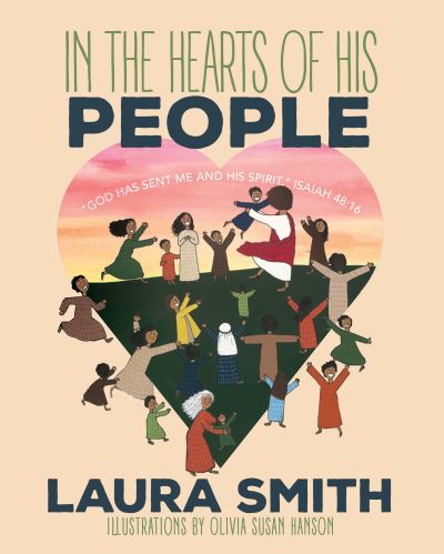 Cover for Laura Langford Smith · In the Hearts of His People: God has Sent Me and His Spirit (Isaiah 48:16) (Paperback Book) (2018)