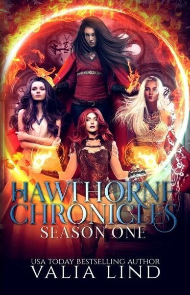 Hawthorne Chronicles - Valia Lind - Libros - Independently Published - 9781688403154 - 15 de septiembre de 2019