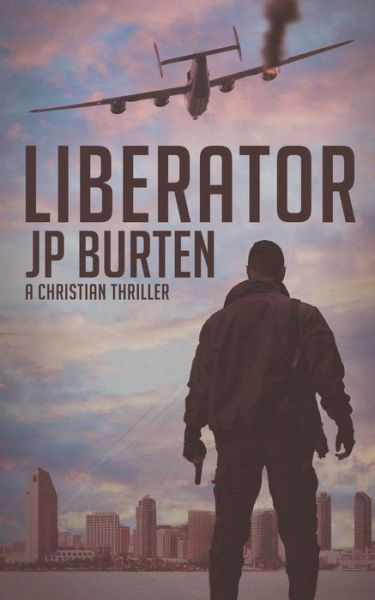 Cover for J P Burten · Liberator (Paperback Bog) (2021)