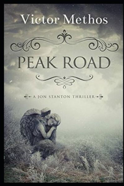 Cover for Victor Methos · Peak Road - A Short Thriller (Pocketbok) (2015)