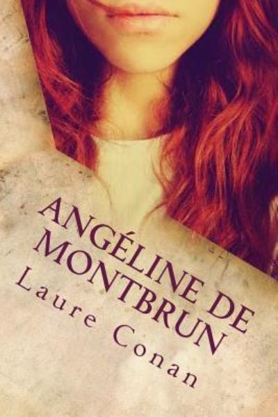 Cover for Laure Conan · Angeline de Montbrun (Paperback Book) [French edition] (2018)