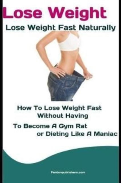 Cover for Fanton Publishers · Lose Weight (Paperback Book) (2018)