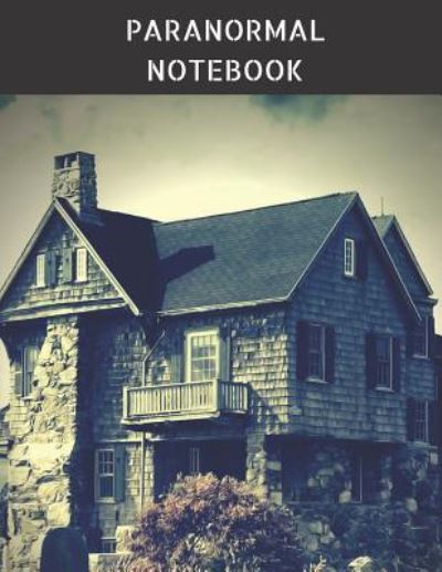 Cover for Raeden Grace · Paranormal Notebook (Paperback Book) (2018)