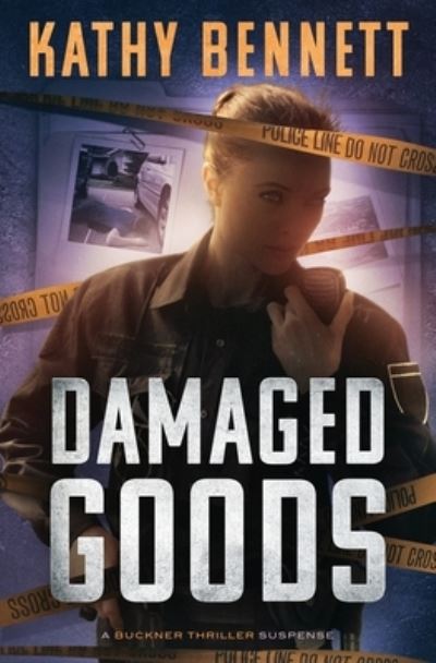 Cover for Kathy Bennett · Damaged Goods (Paperback Book) (2022)