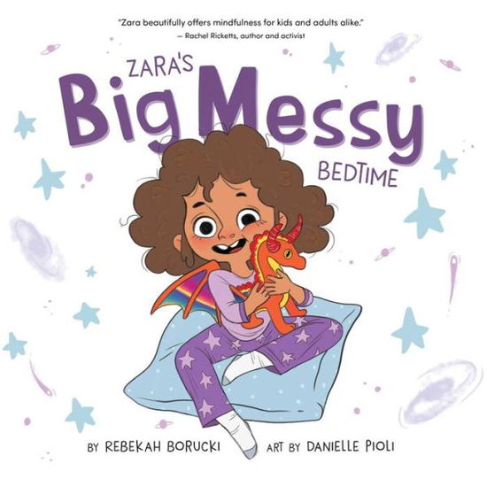 Cover for Borucki, Rebekah (Rebekah Borucki) · Zara'S Big Messy Bedtime (Hardcover Book) (2022)