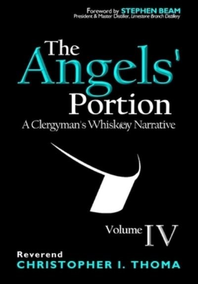 Cover for Christopher Ian Thoma · The Angels' Portion (Hardcover Book) (2019)