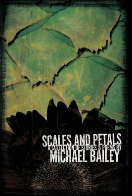 Cover for Michael Bailey · Scales and Petals (Hardcover Book) (2020)