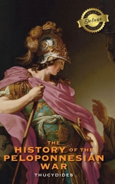Cover for Richard Crawley · The History of the Peloponnesian War (Deluxe Library Binding) (Hardcover Book) (2020)