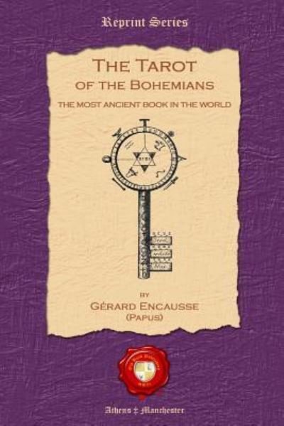 Cover for Gérard Encausse · The Tarot of the Bohemians (Paperback Book) (2011)