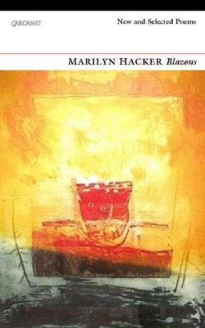 Cover for Marilyn Hacker · Blazons: New and Selected Poems, 2000-2018 (Paperback Book) (2019)