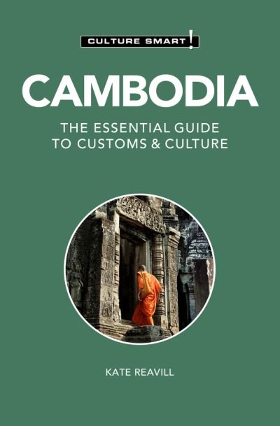Cover for Kate Reavill · Cambodia - Culture Smart!: The Essential Guide to Customs &amp; Culture - Culture Smart! (Paperback Book) [2 Revised edition] (2022)