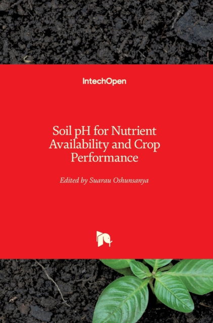 Cover for Suarau Oshunsanya · Soil pH for Nutrient Availability and Crop Performance (Hardcover Book) (2019)