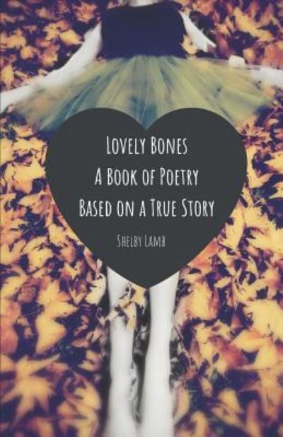 Cover for Shelby Lamb · Lovely Bones (Paperback Book) (2019)