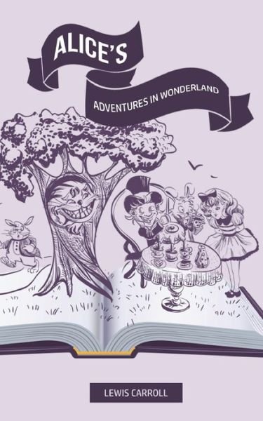 Cover for Lewis Carroll · Alice's Adventures In Wonderland (Paperback Book) (2020)