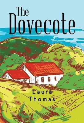 Cover for Laura Thomas · The Dovecote (Paperback Book) (2024)