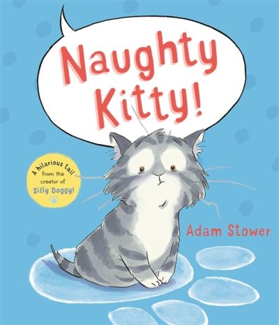 Cover for Adam Stower · Naughty Kitty! (Paperback Book) (2022)