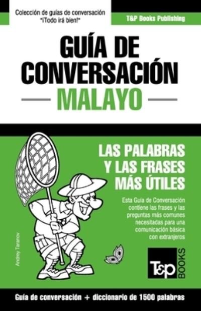 Cover for Andrey Taranov · Guia de conversacion - Malayo - las palabras y las frases mas utiles (Pocketbok) (2021)
