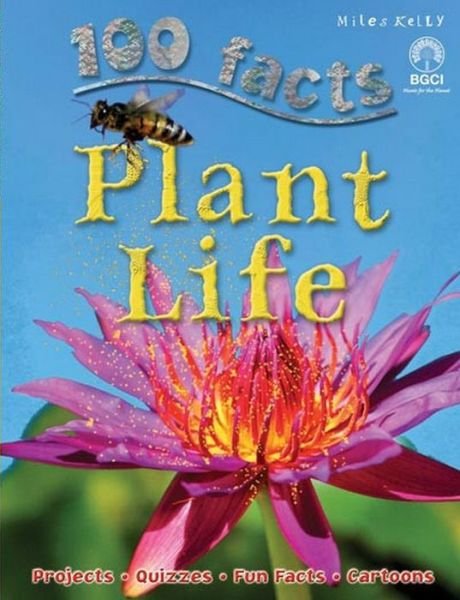 Cover for Miles Kelly · 100 Facts Plant Life (Paperback Book) (2014)