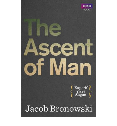 Cover for Jacob Bronowski · The Ascent Of Man (Paperback Book) (2011)