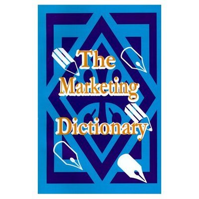 Cover for Adam Starchild · The Marketing Dictionary (Pocketbok) (2000)