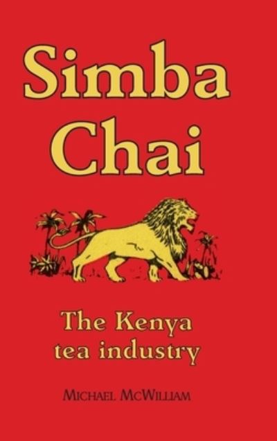 Cover for Sir Michael McWilliam · Simba Chai (Hardcover Book) (2020)