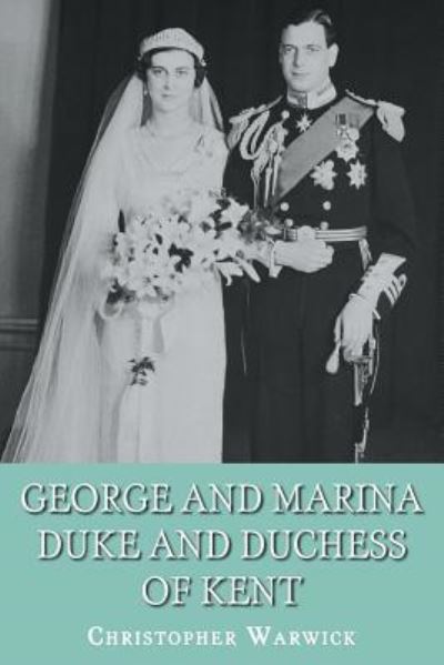 Cover for Christopher Warwick · George and Marina (Paperback Book) (2016)