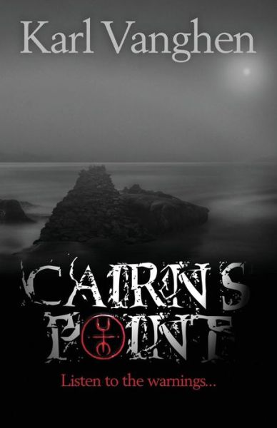 Cover for Karl Vanghen · Cairn's Point (Pocketbok) (2015)