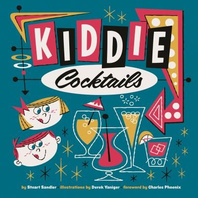 Cover for Stuart Sandler · Kiddie Cocktails (Paperback Book) (2021)