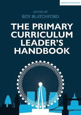 Cover for Roy Blatchford · The Primary Curriculum Leader's Handbook (Paperback Book) (2019)