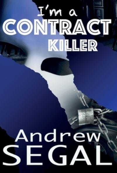 Cover for Andrew Segal · I'm a Contract Killer (Hardcover Book) (2022)