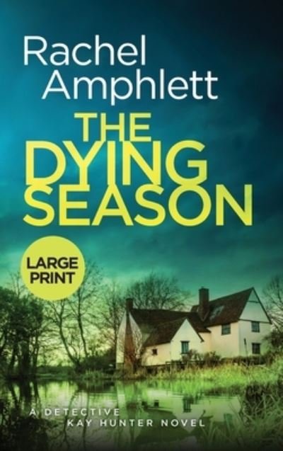 Cover for Rachel Amphlett · Dying Season (Bog) (2023)