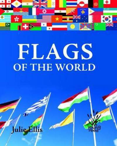 Cover for Julie Ellis · Flags of the World (Paperback Book) (2014)