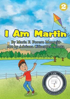 Cover for Maria F Forero Montejo · I Am Martin (Paperback Book) (2018)