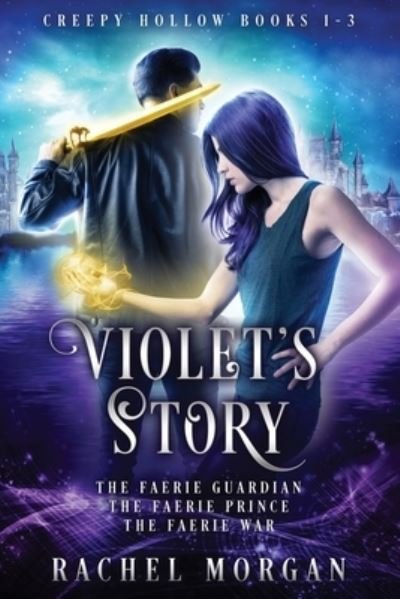Cover for Rachel Morgan · Violet's Story (Creepy Hollow Books 1, 2 &amp; 3) (Paperback Book) (2019)