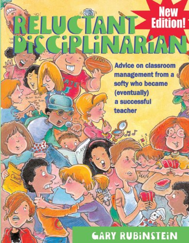 Cover for Gary Rubinstein · Reluctant Disciplinarian: Advice on Classroom Management From a Softy Who Became (Eventually) a Successful Teacher (Paperback Book) [Second edition] (2010)