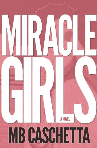 Cover for Mb Caschetta · Miracle Girls (Paperback Book) (2020)