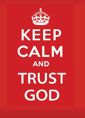 Cover for Keith Provance · Keep Calm and Trust God (Paperback Book) (2014)