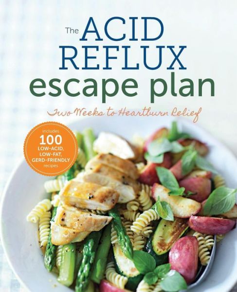 Cover for Sonoma Press · The Acid Reflux Escape Plan: Two weeks to Heartburn Relief (Paperback Book) (2015)