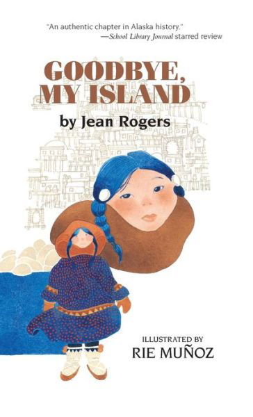 Cover for Rogers, Jean, MSC · Goodbye, My Island (Hardcover Book) (2015)