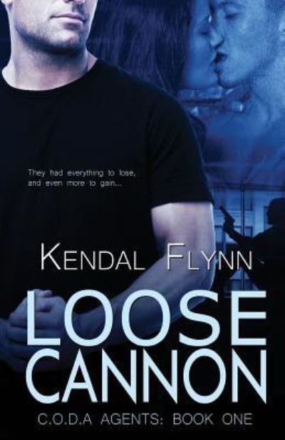 Cover for Kendal Flynn · Loose Cannon (Paperback Book) (2012)